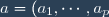 a = (a_1, \cdots , a_p) \in \bar{D}